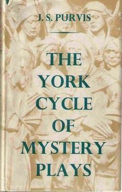 York Cycle of Mystery Plays