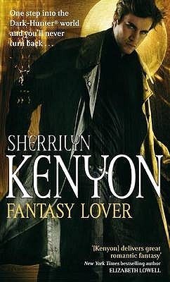 Fantasy Lover (Dark-Hunter, #1)