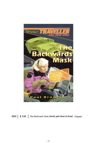 The Backwards Mask by Paul Brunette | Goodreads