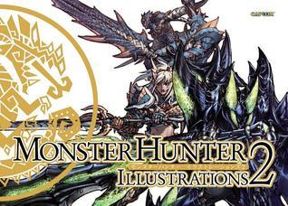 Monster Hunter Illustrations 2 book cover