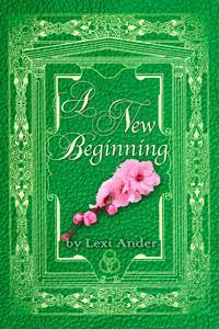 A New Beginning (Sumeria's Sons, #2.1)