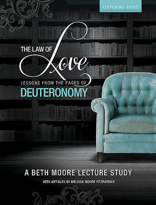 The Law of Love - Lessons from the Pages of Deuteronomy book cover