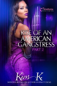 Rise of an American Gangstress - Part 2 book cover