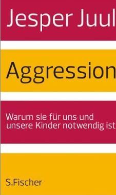 Aggression: Warum sie für uns und unsere Kinder notwendig ist