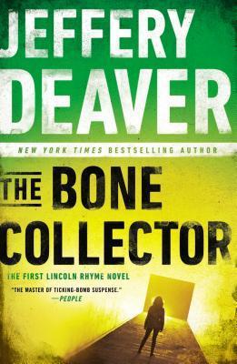 The Bone Collector (Lincoln Rhyme #1)