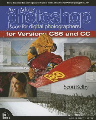 The Adobe Photoshop Book for Digital Photographers for Versions CS6 and CC book cover