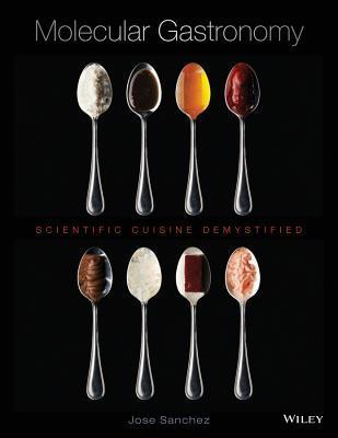 洋書 Molecular Gastronomy - SCIENTIFIC... Molecular Gastronomy: Scientific Cuisine Demystified by José