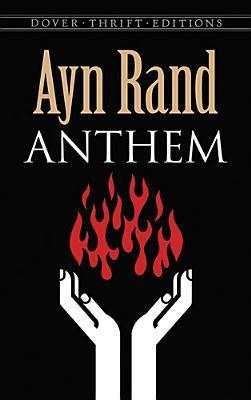 Anthem (Dover Thrift Editions: Classic Novels)