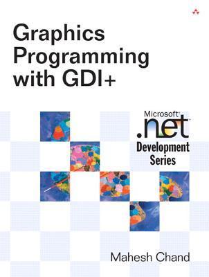Graphics Programming With Gdi+ by Mahesh Chand | Goodreads