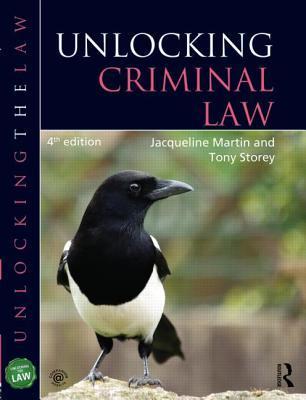 Unlocking Criminal Law (Unlocking the Law) by Jacqueline Martin | Goodreads