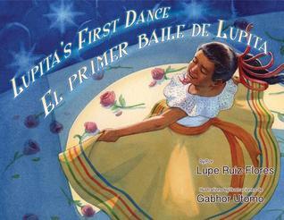Lupita's First Dance / El primer baile de Lupita book cover