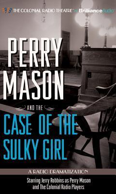 Perry Mason and the Case of the Sulky Girl book cover