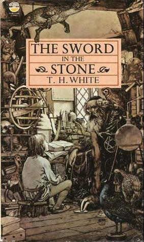 The Sword in the Stone (Once and Future King, #1)