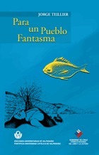Para un pueblo fantasma