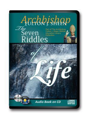 Seven Riddles of Life-Archbishop Sheen-Audiobook, CD-Humor-Truth-Satan ...
