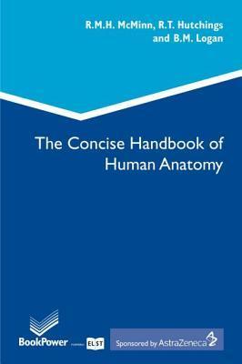 Human Anatomy: The Concise Handbook by Robert M.H. McMinn | Goodreads