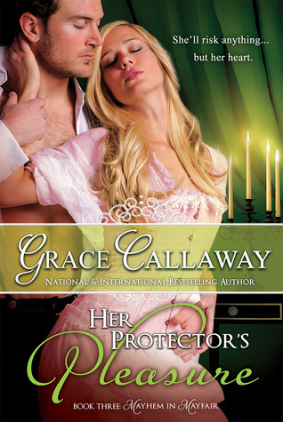 Her Protector's Pleasure (Mayhem in Mayfair, #3)