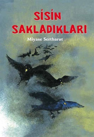 Sisin Sakladıkları