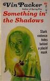 Something in the Shadows book cover