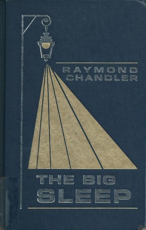 The Big Sleep (Philip Marlowe, #1)