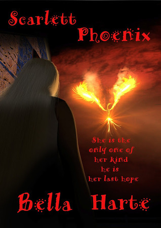 Scarlett Phoenix (The Seraphoenix Saga) by Bella Harte | Goodreads