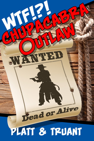 Chupacabra Outlaw book cover