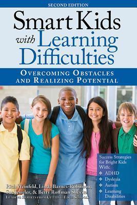 Smart Kids With Learning Difficulties: Overcoming Obstacles and ...