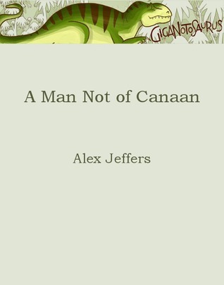 A Man Not of Canaan book cover