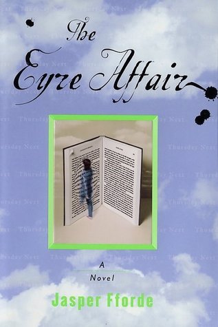 The Eyre Affair (Thursday Next, #1)