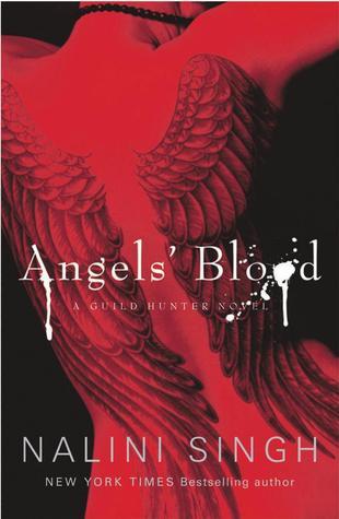 Angels' Blood  (Guild Hunter, #1)
