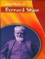 Great Works Of Bernard Shaw book cover