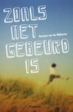 Zoals het gebeurd is