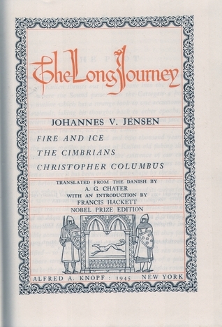 The Long Journey by Johannes V. Jensen | Goodreads