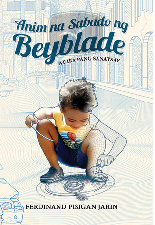 Six Saturdays of Beyblade and Other Essays book cover