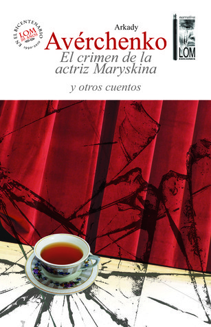 El crimen de la actriz Maryskina y otros cuentos book cover