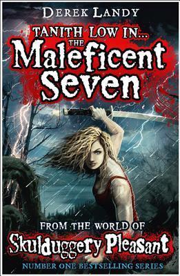 The Maleficent Seven (from the World of Skulduggery Pleasant)