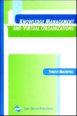 Knowledge Management and Business Model Innovation by Yogesh Malhotra ...