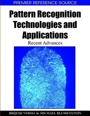 Pattern Recognition Technologies and Applications: Recent Advances by ...