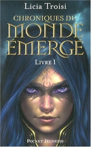 Nihal de la Terre du Vent (Chroniques du Monde émergé, #1)