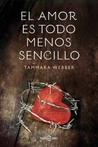 El amor es todo menos sencillo (Sencillo, #1)
