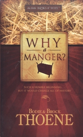 Why a Manger? book cover