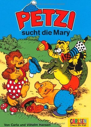 Petzi Sucht Die Mary book cover