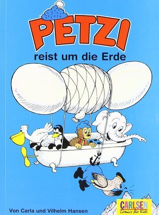 Petzi Reist Um Die Erde book cover