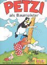 Petzi als Baumeister book cover