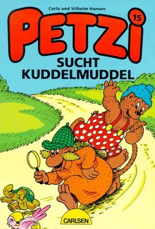 Petzi sucht Kuddelmuddel book cover