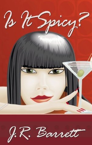 Is It Spicy? by J.R. Barrett | Goodreads