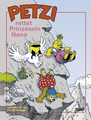 Petzi rettet Prinzessin Nana. ( Ab 4 J.). book cover