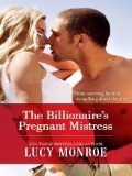 The Billionaire's Pregnant Mistress