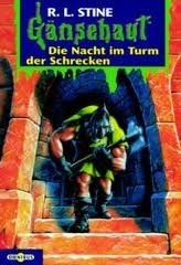 Die Nacht im Turm der Schrecken (Gänsehaut, #12)