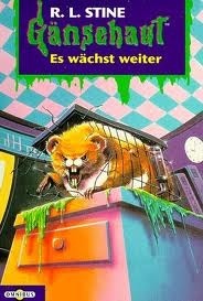 Es wächst weiter (Gänsehaut, #27)